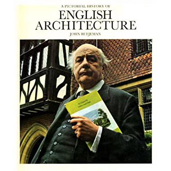 Pre-Owned Pictorial History of English Architecture (Paperback) 9780140038248