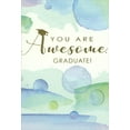 thumbnail image 1 of Pictura Awesome Graduate: Blue And Green Watercolor Circles Graduation Congratulations Card, 1 of 2