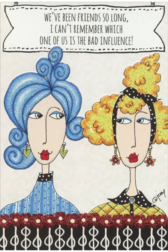 Bad Influence Dolly Mamas Funny / Humorous Feminine Birthday Card for Her / Woman