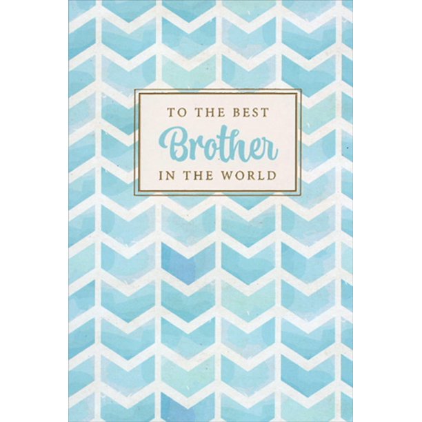 Pictura Light Blue Chevrons Best Brother In the World Birthday Card