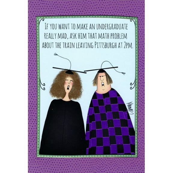 Pictura Math Problem : Train Leaving Pittsburgh Funny / Humorous Graduation Congratulations Card