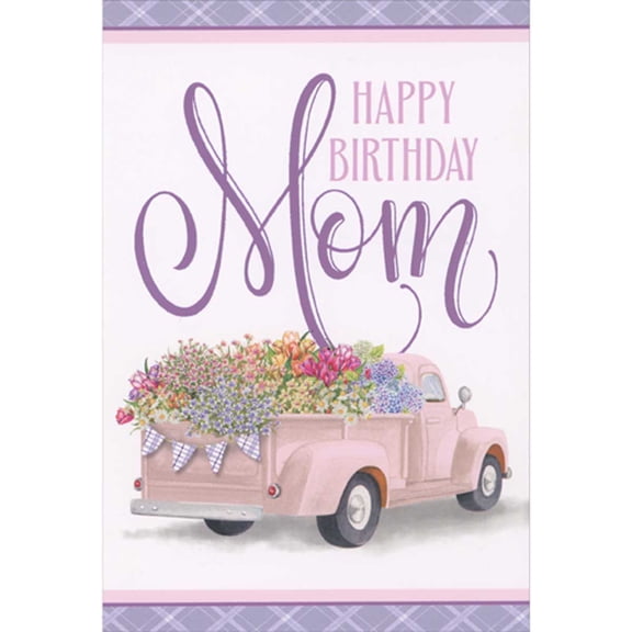 Pictura Pink Truck Carrying Large Bed of Flowers Birthday Card for Mom
