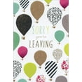 thumbnail image 1 of Pictura Sorry You're Leaving Hot Air Balloons Sara Miller Good Bye Card, 1 of 2