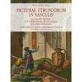 thumbnail image 1 of Monumenti Musei E Gallerie Pontificie. Museo Gregoriano-Etru: Picturae Etruscorum in Vasculis : La Raccolta Vaticana E Il Collezionismo Di Vasi Antichi Nel Primo Settecento (Series #1) (Paperback), 1 of 1