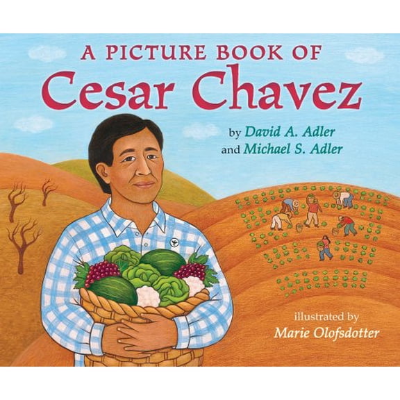 Pre-Owned A Picture Book of Cesar Chavez (Picture Book Biography) (Hardcover) 082342202X 9780823422029