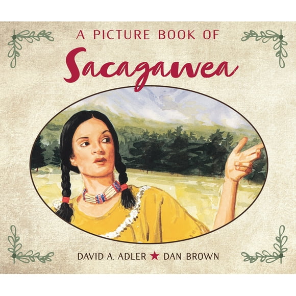 Picture Book Biography: A Picture Book of Sacagawea (Paperback)