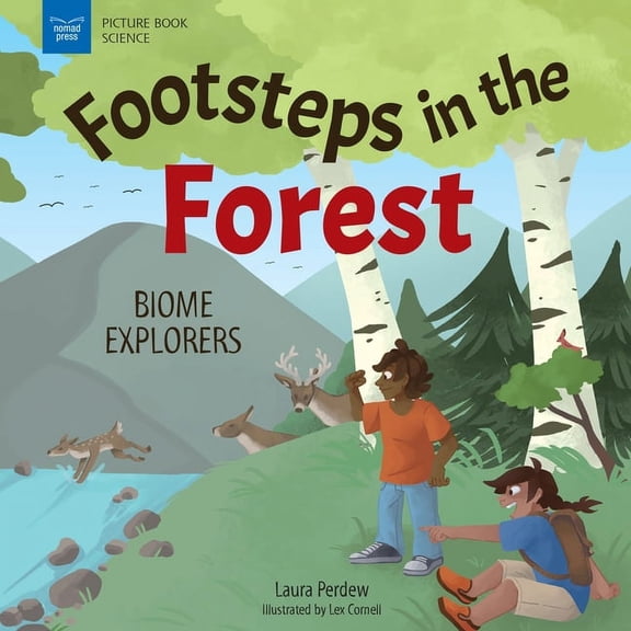 Picture Book Science Footsteps in the Forests: Biome Explorers, (Hardcover)