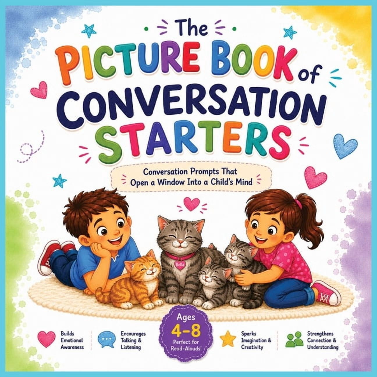 Picture Book of The Picture Book of Conversation Starters: Conversation Prompts that open a window into a child's mind, (Paperback)