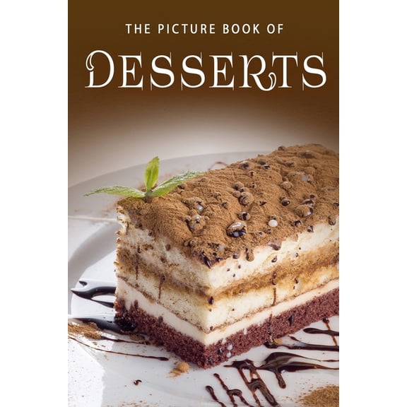Picture Books - Miscellaneous The Picture Book of Desserts, (Paperback)