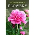 thumbnail image 1 of Picture Books - Nature The Picture Book of Flowers: A Gift Book for Alzheimer's Patients and Seniors with Dementia, Book 10, (Paperback), 1 of 1