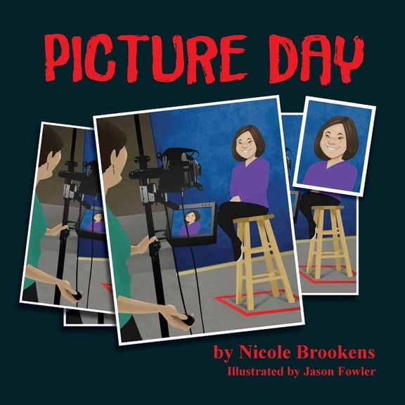 Picture Day (Paperback) by Nicole Brookens
