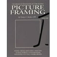 thumbnail image 1 of Pre-Owned Picture Framing, Vol. 1 (Library of Professional Picture Framing) (Paperback) 0938655116 9780938655114, 1 of 1