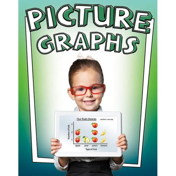 Picture Graphs (Hardcover)
