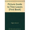 thumbnail image 1 of Pre-Owned Picture Guide to Tree Leaves (Paperback) 9780531200254, 1 of 1