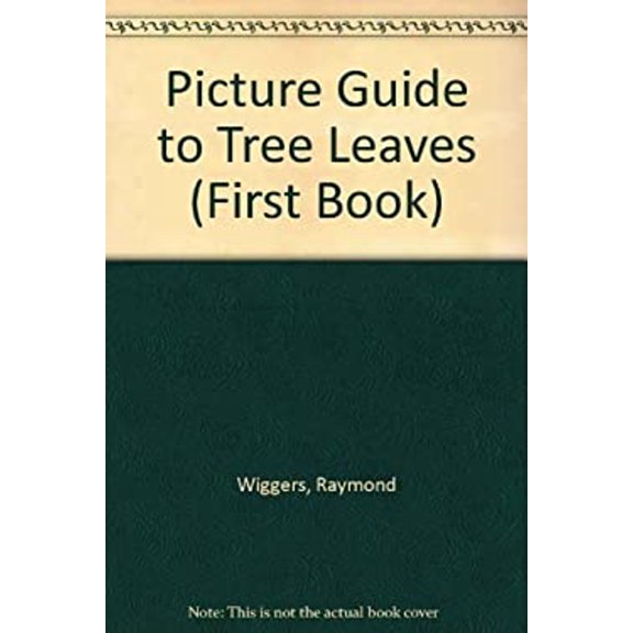 Pre-Owned Picture Guide to Tree Leaves (Paperback) 9780531200254