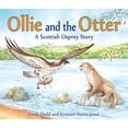 thumbnail image 1 of Picture Kelpies Ollie and the Otter: A Scottish Osprey Story, (Paperback), 1 of 1