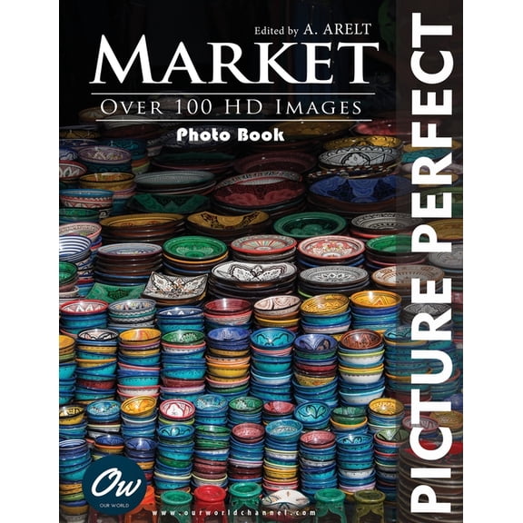 Picture Perfect Photo Book Market: Picture Perfect Photo Book, (Paperback)