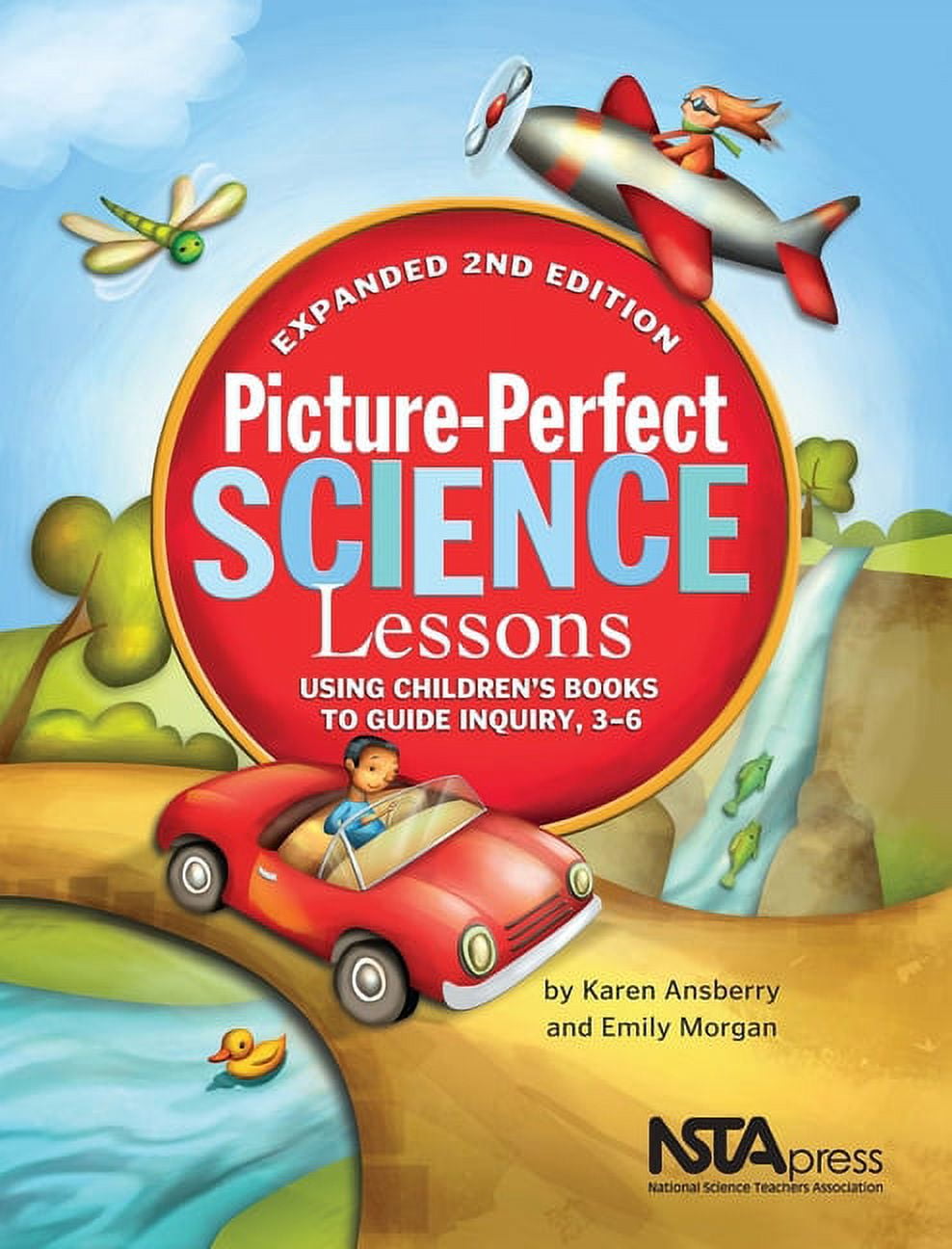 PicturePerfect Science Lessons Using Children's Books to Guide