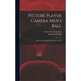 thumbnail image 1 of Picture Player Camera Men's Ball: Souvenir: Rutherford's, January 16, 1914, (Hardcover), 1 of 1