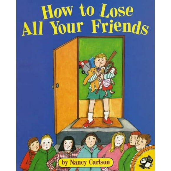 Picture Puffin Books: How to Lose All Your Friends (Paperback)