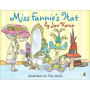 Picture Puffin Books: Miss Fannie's Hat (Hardcover)
