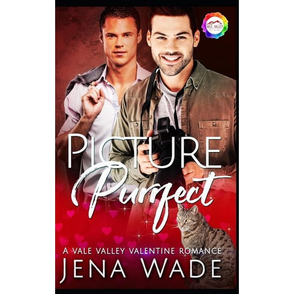 Picture Purrfect: A Valentine Romance (Paperback) by Jena Wade