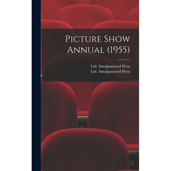 Picture Show Annual (1955), (Hardcover)