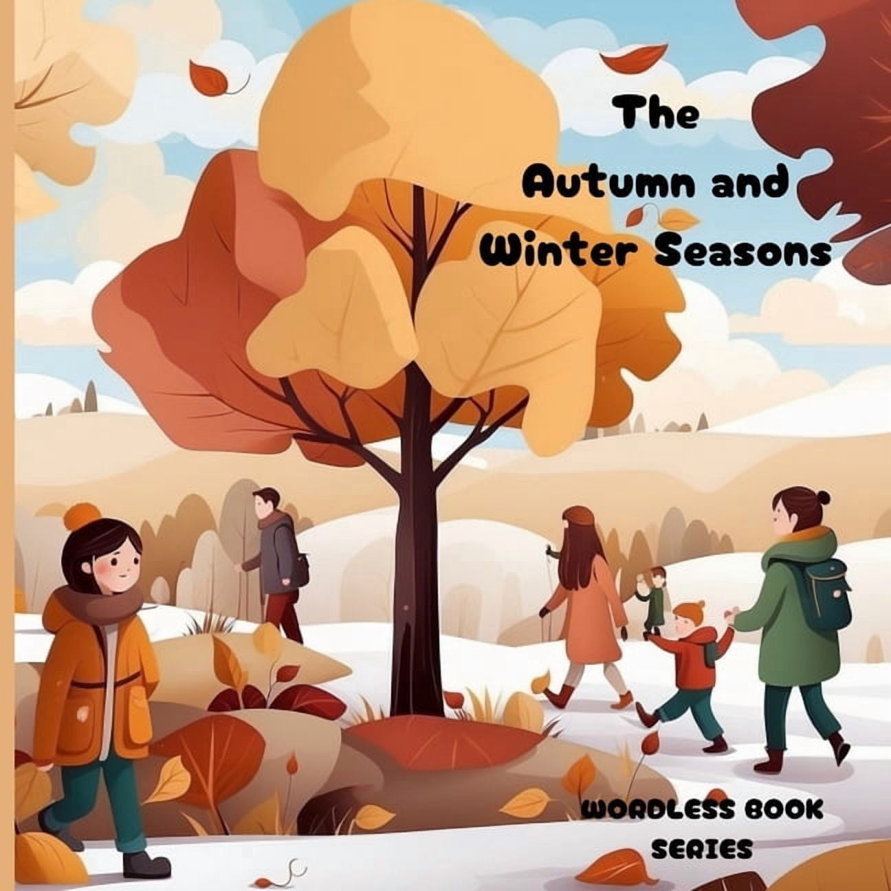 Picture Story Book for Kids The Autumn and Winter Seasons: Wordless Picture Book For Kids and Children, (Paperback)