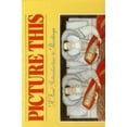 thumbnail image 1 of Pre-Owned Picture This: A First Introduction to Painting (Hardcover) 0385411359 9780385411356, 1 of 1
