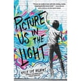thumbnail image 1 of Pre-Owned Picture Us in the Light (Hardcover) 1484726022 9781484726020, 1 of 1