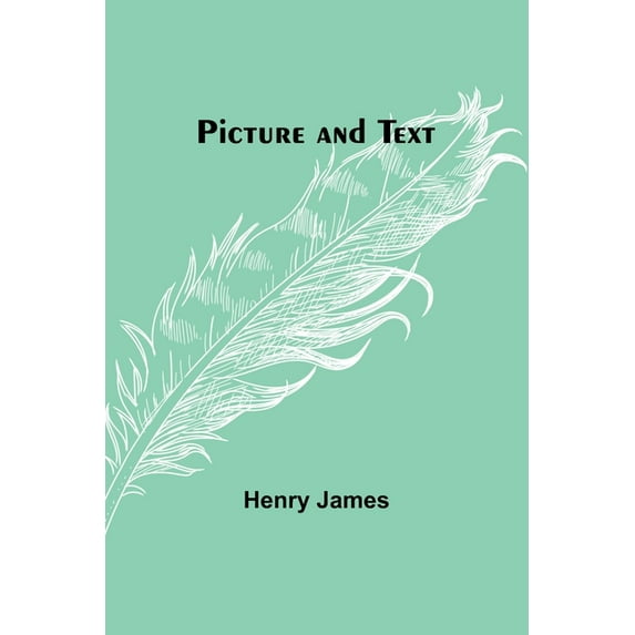 Picture and Text, (Paperback)