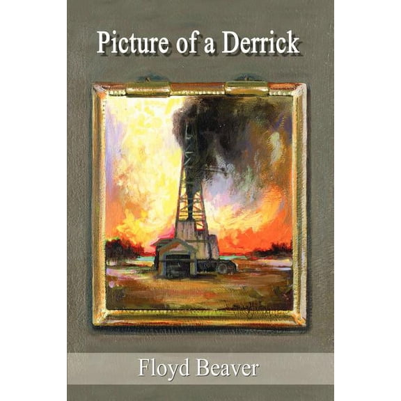 Picture of a Derrick, (Paperback)