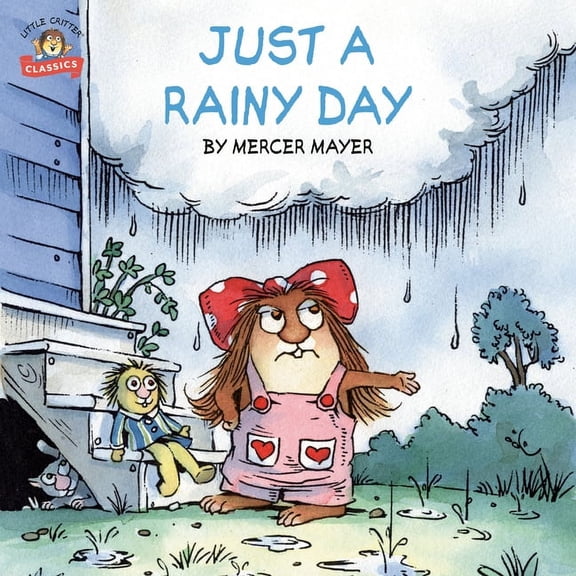 Just a Rainy Day (Little Critter), (Paperback)