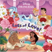 Lots of Love! Disney Princess Paperback