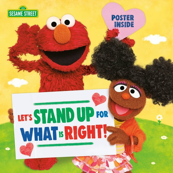 Pictureback Let's Stand Up for What Is Right! (Sesame Street), (Paperback)
