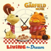 PicturebackR Living the Dream The Garfield Movie Paperback
