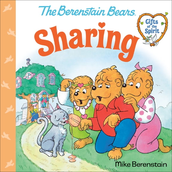 Sharing (Berenstain Bears Gifts of the Spirit), (Paperback)