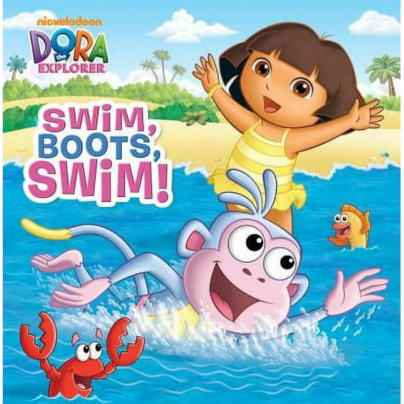 Pictureback(R): Swim, Boots, Swim! (Dora the Explorer) (Paperback)