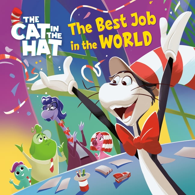 Pictureback The Best Job in the World (the Cat in the Hat Movie), (Paperback)