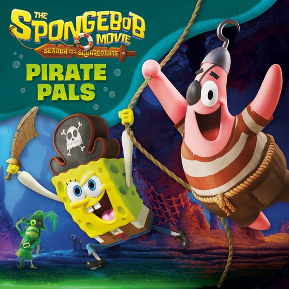 The SpongeBob Movie: Search for SquarePants: Pirate Pals (Paperback)