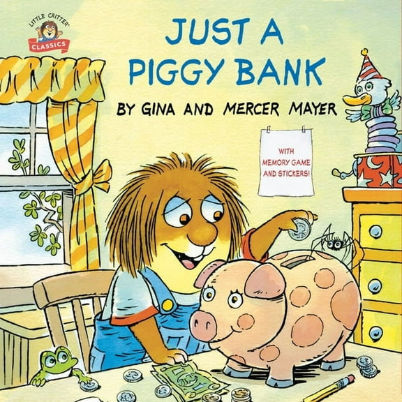 Pictureback Just a Piggy Bank (Little Critter), (Paperback)