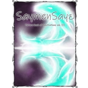 Picturebook: SaymenSayz picture book of illustrations VOL. II: Beautiful fantasy creatures cover nr. 7 (Paperback)
