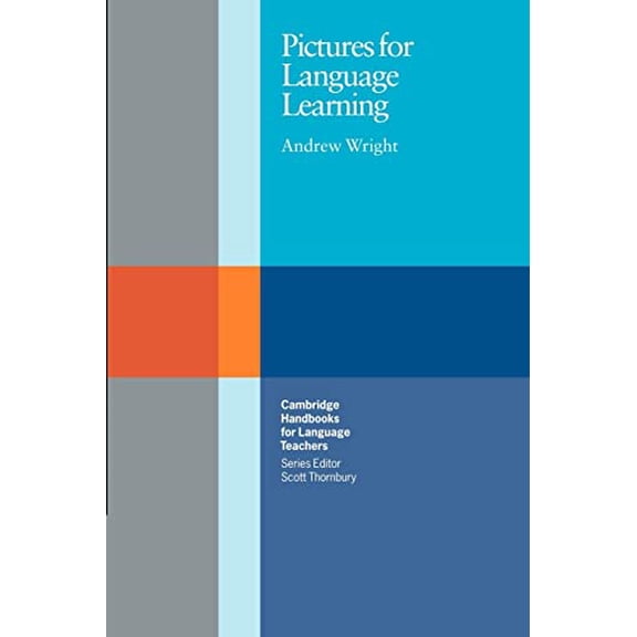 Pre-Owned Pictures for Language Learning (Cambridge Handbooks for Language Teachers), 9780521358002, 0521358000, Paperback, 1 edition