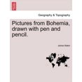 thumbnail image 1 of Pictures from Bohemia, Drawn with Pen and Pencil. (Paperback), 1 of 1