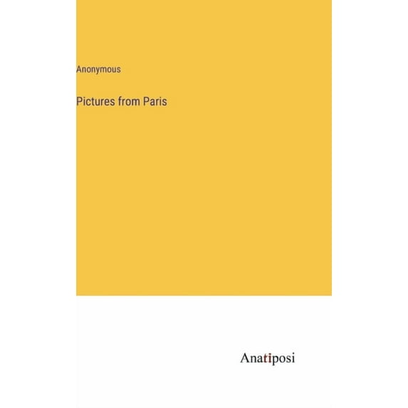 Pictures from Paris, (Hardcover)