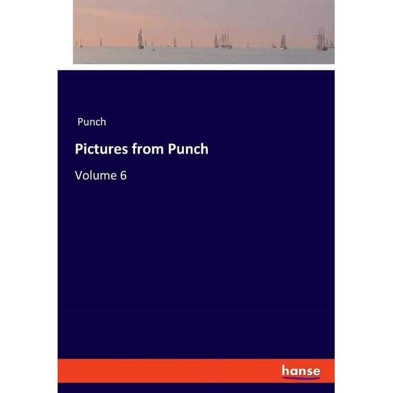 Pictures from Punch: Volume 6, (Paperback)