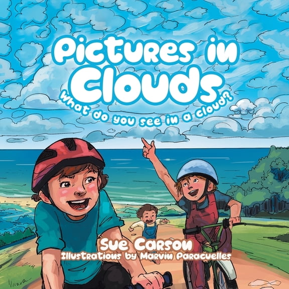 Pictures in Clouds: What do you see in a cloud?, (Paperback)