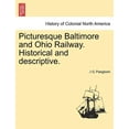 thumbnail image 1 of Picturesque Baltimore and Ohio Railway. Historical and Descriptive. Paperback, 1 of 1