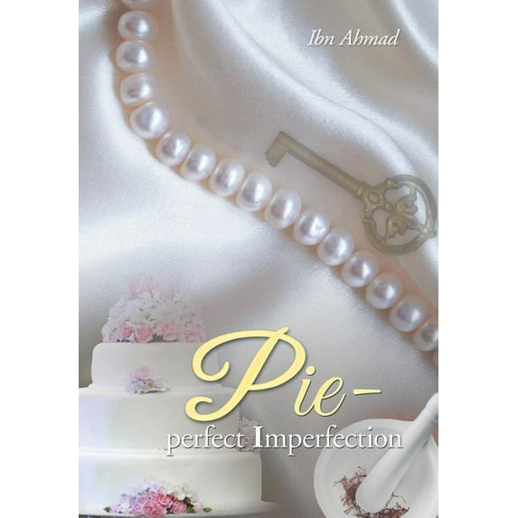 Pie - Perfect Imperfection (Hardcover)