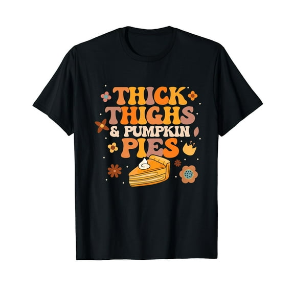 Pie Till I Die Funny Pumpkin Pie Costume Thanksgiving Gift T-Shirt for Men Women Cotton Top Tee